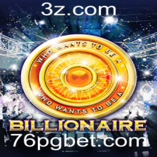 Explorando o Jogo Billionaire: Uma Nova Sensação com 76 Bet