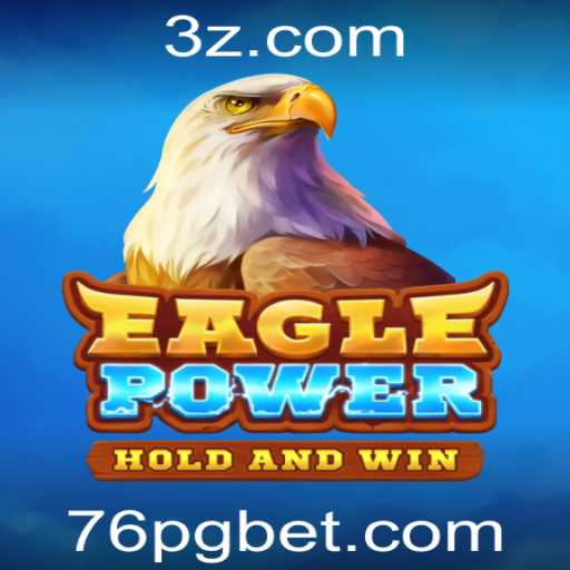 Descubra EaglePower: O Inovador Jogo de Sucessos com 76 Bet