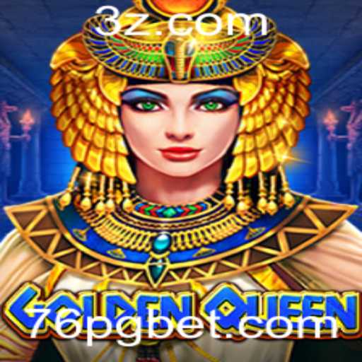 Descubra o Fascinante Mundo do Jogo GoldenQueen e a Dinâmica do 76 Bet